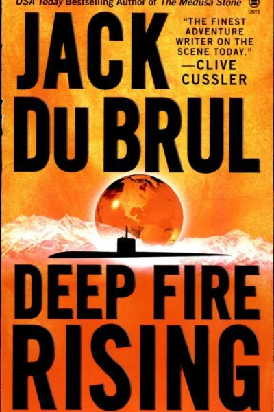 Deep Fire Rising