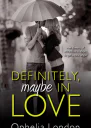 Definitely Maybe in Love