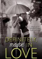 Definitely Maybe in Love