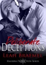 Deliberate Deceptions