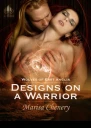 Designs on a Warrior