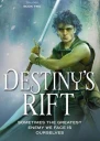 Destinys Rift