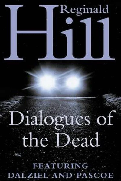 Dialogues of the Dead