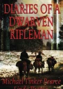 Diaries of a Dwarven Rifleman