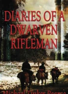 Diaries of a Dwarven Rifleman