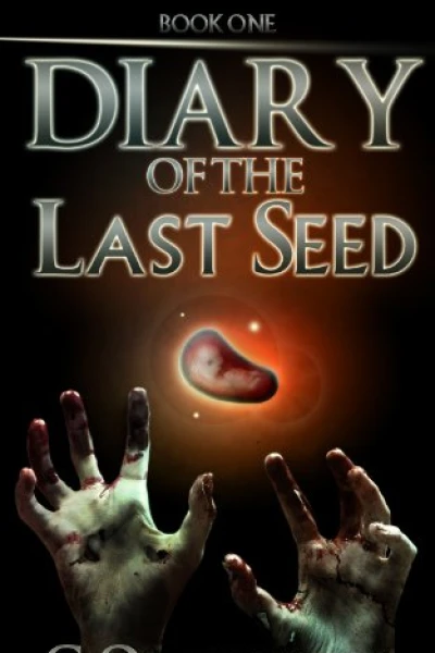 Diary of the Last Seed