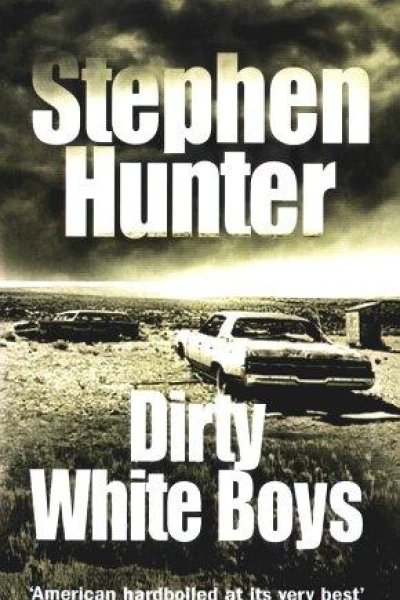Dirty White Boys
