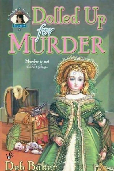Dolled Up For Murder