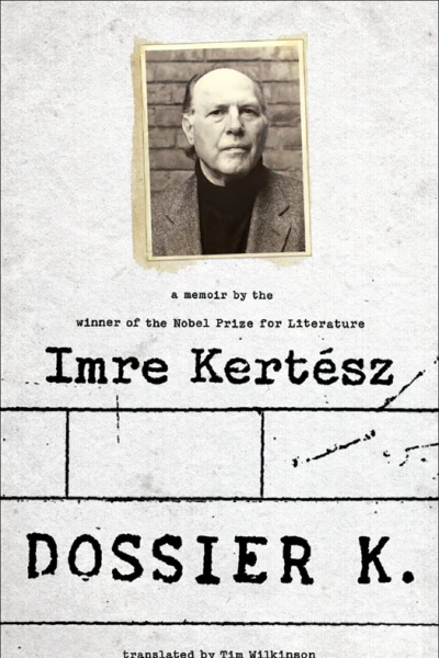 Dossier K A Memoir