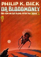 Dr Bloodmoney or How We Got Along After the Bomb