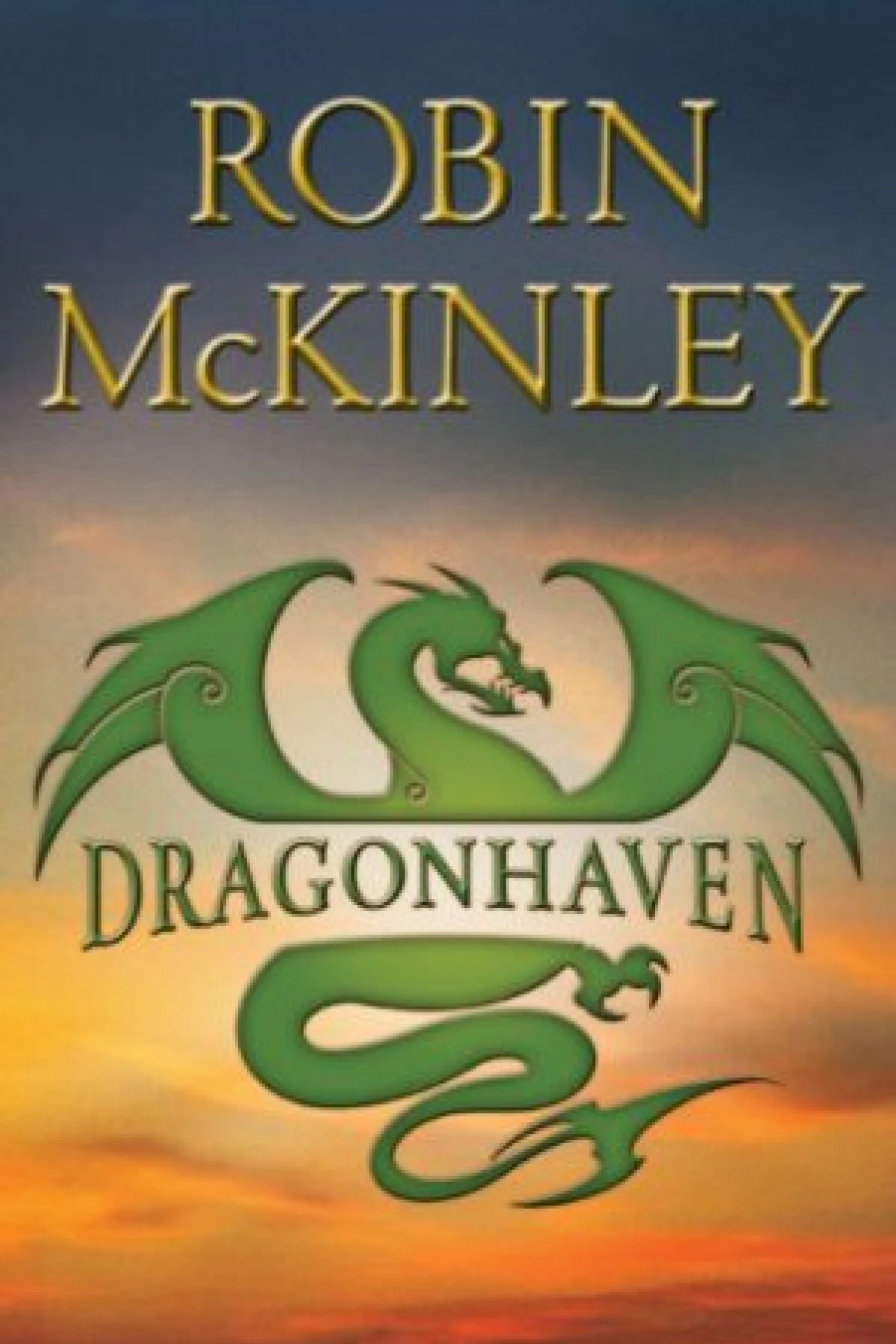 Dragonhaven  McKinley Robin