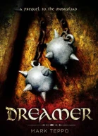 Dreamer A Prequel to the Mongoliad