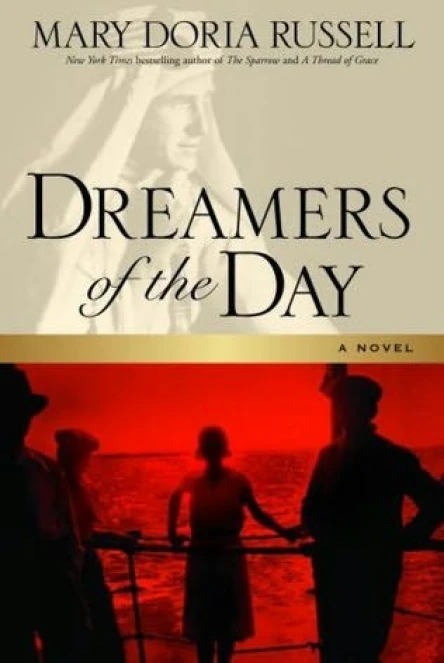 Dreamers of the day a novel
