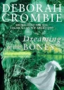 Dreaming of the bones