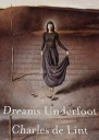 Dreams Underfoot