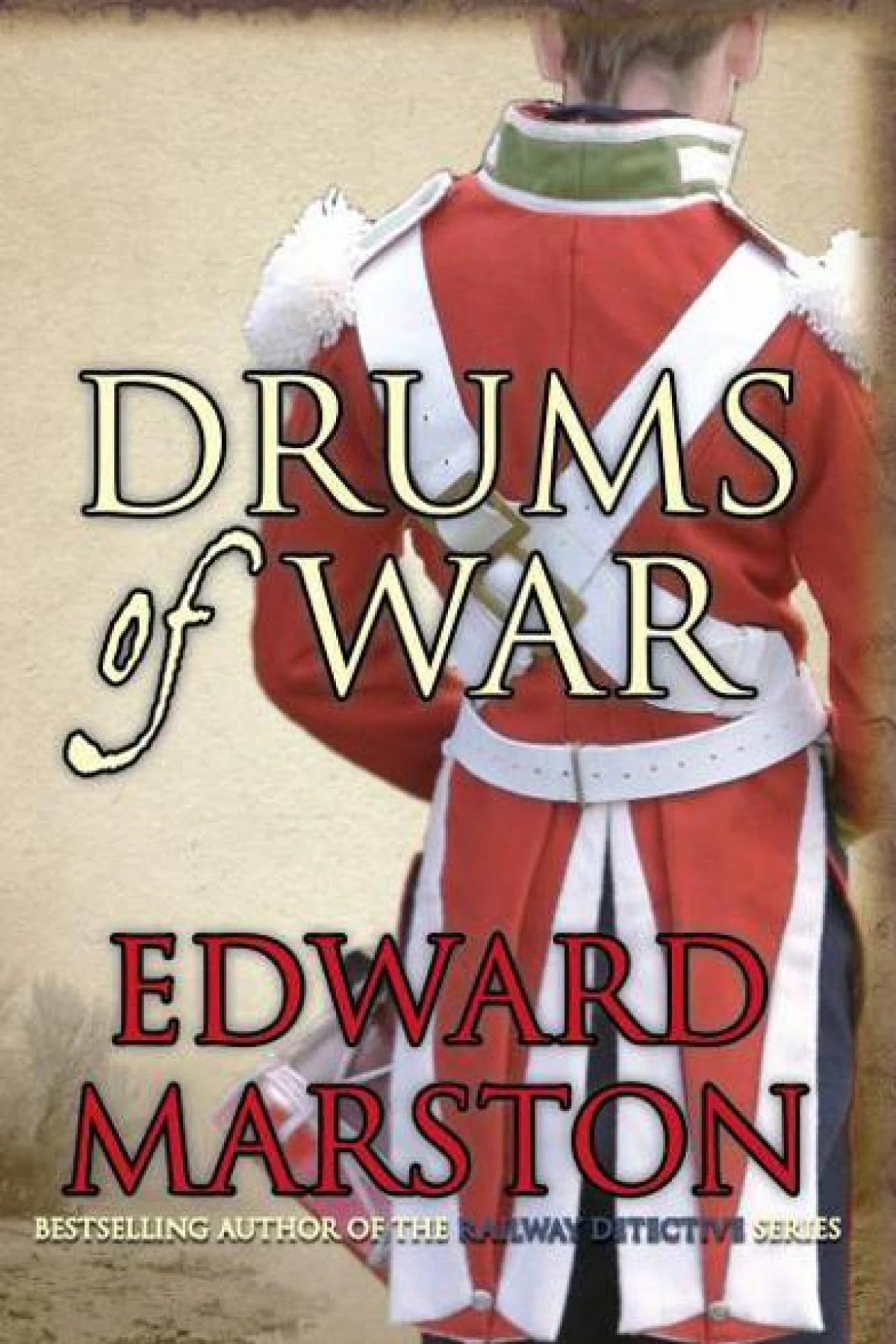 Drums of War  Marston Edward