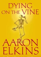 Dying on the Vine