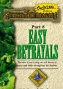 Easy Betrayals