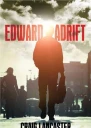 Edward Adrift