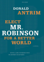 Elect Mr Robinson for a Better World