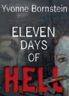 Eleven Days of Hell