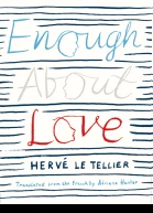 Enough About Love