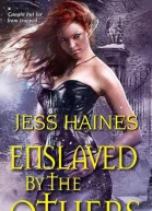 Enslaved By the Others
