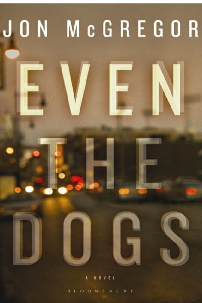 Even the Dogs