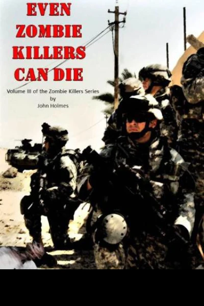 Even Zombie Killers Can Die