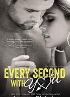 Every Second With You