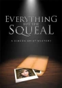 Everything but the Squeal