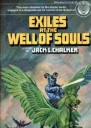 Exiles at the Well of Souls