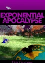 Exponential Apocalypse