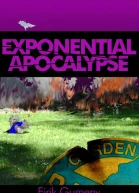 Exponential Apocalypse