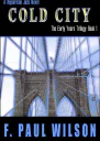 F Paul Wilson Cold City