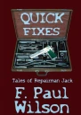 F Paul Wilson Quick Fixes Tales of Repairman Jack