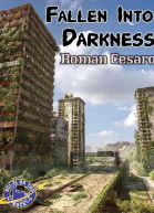 Fallen Into Darkness