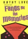 Fangs For The Memories