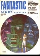 Fantastic Story Magazine May 1953