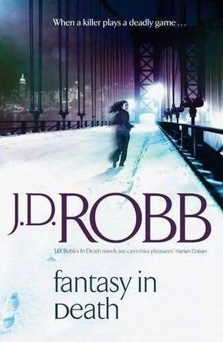 Fantasy in Death  Robb J D