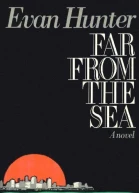 Far From the Sea