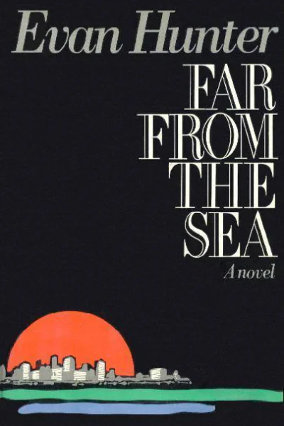 Far From the Sea