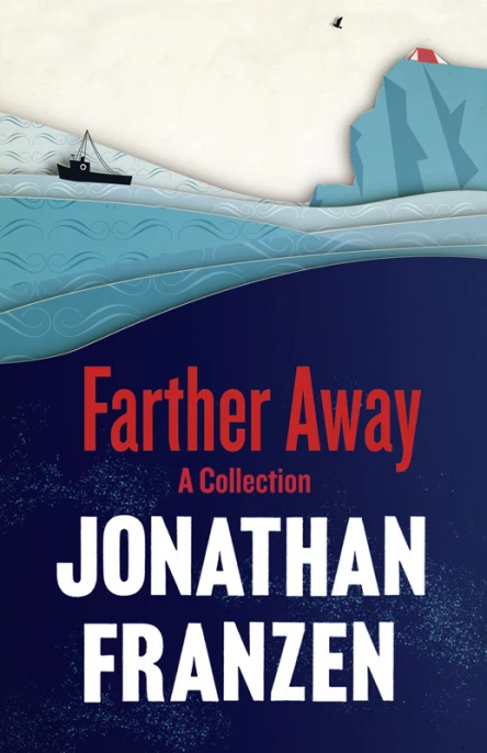 Farther Away  Essays