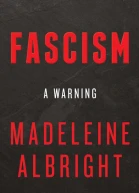 Fascism A Warning