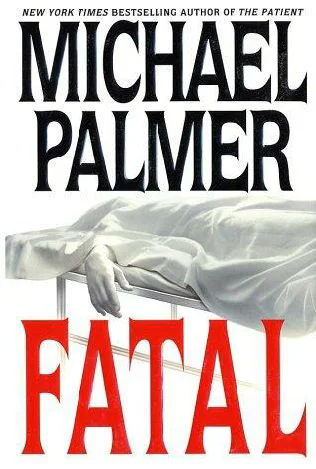 Fatal  Palmer Michael