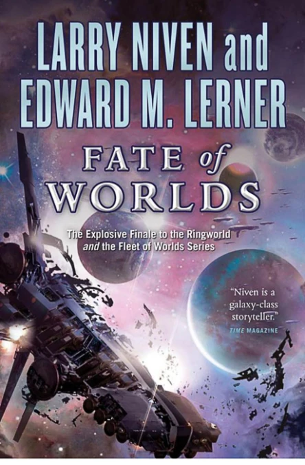 Fate of Worlds Return From the Ringworld