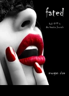 Fated