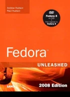 Fedora unleashed 2008 edition 8th ed