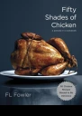 Fifty Shades of Chicken
