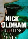 Fighting for the Dead